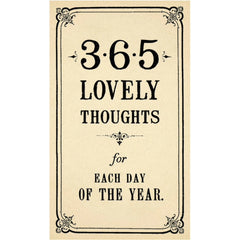 365 Lovely Thoughts for Each Day of the Year