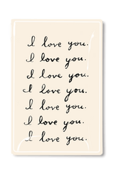 I Love You. I Love You. Decoupage Glass Tray: 3.5"X 5.5"