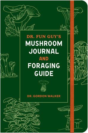 Dr. Fun Guy's Mushroom Journal