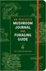 Dr. Fun Guy's Mushroom Journal
