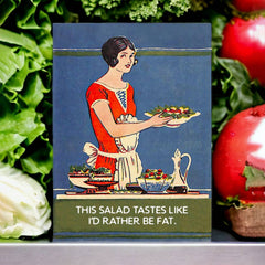 Funny Vintage Salad Greeting Card - "I'd Rather Be Fat